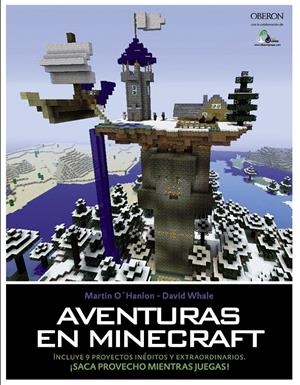 AVENTURAS EN MINECRAFT | 9788441536739 | OHANLON, MARTIN/WHALE, DAVID | Galatea Llibres | Librería online de Reus, Tarragona | Comprar libros en catalán y castellano online