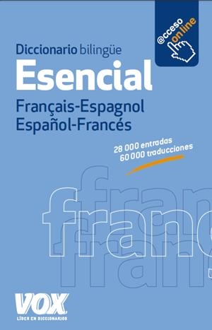 DICCIONARIO ESENCIAL FRANÇAIS-ESPAGNOL / ESPAÑOL-FRANCÉS | 9788499741765 | LAROUSSE EDITORIAL | Galatea Llibres | Librería online de Reus, Tarragona | Comprar libros en catalán y castellano online