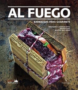 AL FUEGO. BARBACOAS PARA GOURMETS | 9783771600211 | VV.AA. | Galatea Llibres | Llibreria online de Reus, Tarragona | Comprar llibres en català i castellà online