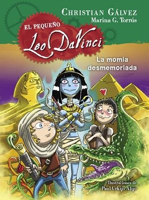 LA MOMIA DESMEMORIADA (EL PEQUEÑO LEO DA VINCI 6) | 9788420419053 | GÁLVEZ, CHRISTIAN | Galatea Llibres | Llibreria online de Reus, Tarragona | Comprar llibres en català i castellà online