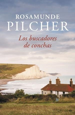 BUSCADORES DE CONCHAS, LOS | 9788401335242 | PILCHER, ROSAMUNDE | Galatea Llibres | Llibreria online de Reus, Tarragona | Comprar llibres en català i castellà online