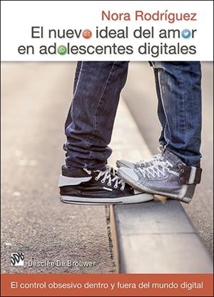 EL NUEVO IDEAL DEL AMOR EN ADOLESCENTES DIGITALES | 9788433027740 | RODRÍGUEZ VEGA, NORA | Galatea Llibres | Librería online de Reus, Tarragona | Comprar libros en catalán y castellano online
