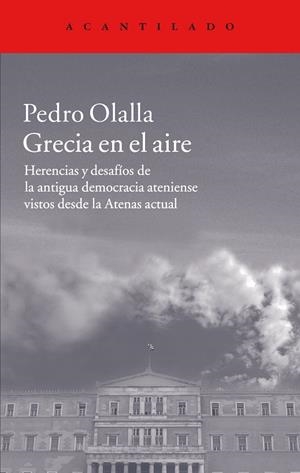 GRECIA EN EL AIRE | 9788416011537 | OLALLA, PEDRO | Galatea Llibres | Llibreria online de Reus, Tarragona | Comprar llibres en català i castellà online