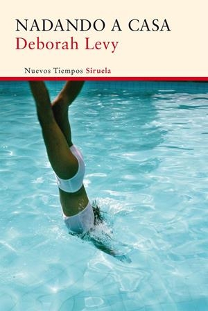 NADANDO A CASA | 9788416396092 | LEVY, DEBORAH | Galatea Llibres | Llibreria online de Reus, Tarragona | Comprar llibres en català i castellà online