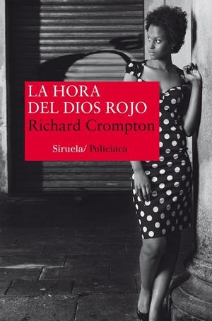 LA HORA DEL DIOS ROJO | 9788416396139 | CROMPTON, RICHARD | Galatea Llibres | Librería online de Reus, Tarragona | Comprar libros en catalán y castellano online