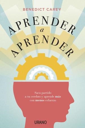 APRENDER A APRENDER | 9788479539078 | CAREY, BENEDICT | Galatea Llibres | Librería online de Reus, Tarragona | Comprar libros en catalán y castellano online