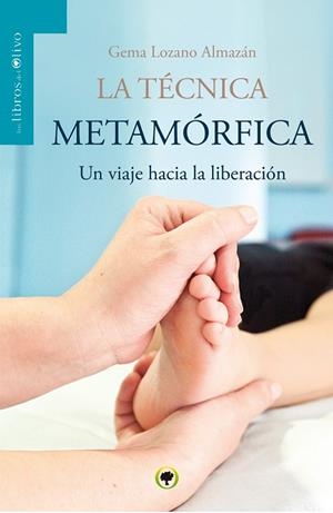 LA TECNICA METAMORFICA | 9788494322945 | LOZANO ALMAZAN, GEMA | Galatea Llibres | Llibreria online de Reus, Tarragona | Comprar llibres en català i castellà online