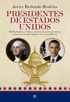 PRESIDENTES DE ESTADOS UNIDOS | 9788490603505 | REDONDO RODELAS, JAVIER | Galatea Llibres | Librería online de Reus, Tarragona | Comprar libros en catalán y castellano online