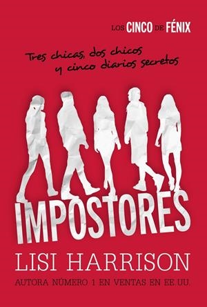 IMPOSTORES (LOS CINCO DE FÉNIX, 1) | 9788467871340 | HARRISON, LISI | Galatea Llibres | Llibreria online de Reus, Tarragona | Comprar llibres en català i castellà online