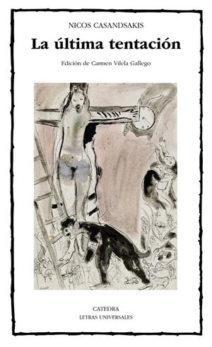 LA ÚLTIMA TENTACIÓN | 9788437633961 | CASANDSAKIS, NICOS | Galatea Llibres | Librería online de Reus, Tarragona | Comprar libros en catalán y castellano online
