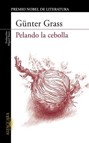 PELANDO LA CEBOLLA | 9788420412245 | GRASS, GÜNTER | Galatea Llibres | Librería online de Reus, Tarragona | Comprar libros en catalán y castellano online