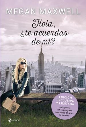 HOLA, ¿TE ACUERDAS DE MI? (+ CD) | 9788408142928 | MEGAN MAXWELL | Galatea Llibres | Librería online de Reus, Tarragona | Comprar libros en catalán y castellano online