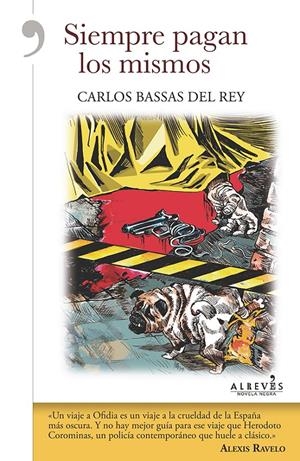 SIEMPRE PAGAN LOS MISMOS | 9788415900993 | BASSAS DEL REY, CARLOS | Galatea Llibres | Llibreria online de Reus, Tarragona | Comprar llibres en català i castellà online