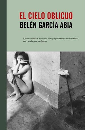 EL CIELO OBLICUO | 9788415217930 | GARCÍA ABIA, BELÉN | Galatea Llibres | Llibreria online de Reus, Tarragona | Comprar llibres en català i castellà online