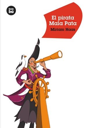EL PIRATA MALA PATA | 9788483430576 | HAAS, MIRIAM | Galatea Llibres | Llibreria online de Reus, Tarragona | Comprar llibres en català i castellà online