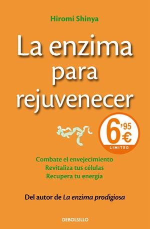 LA ENZIMA PARA REJUVENECER | 9788490628232 | SHINYA, HIROMI | Galatea Llibres | Librería online de Reus, Tarragona | Comprar libros en catalán y castellano online