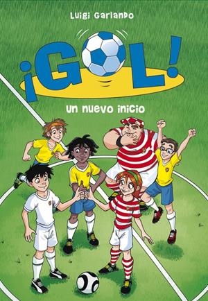 UN NUEVO INICIO. GOL! 31 | 9788490434246 | GARLANDO, LUIGI | Galatea Llibres | Llibreria online de Reus, Tarragona | Comprar llibres en català i castellà online