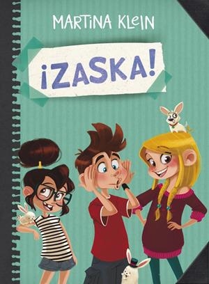 ZASKA! | 9788490434284 | KLEIN, MARTINA | Galatea Llibres | Llibreria online de Reus, Tarragona | Comprar llibres en català i castellà online