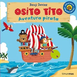 OSITO TITO. AVENTURA PIRATA | 9788408128359 | DAVIES, BENJI | Galatea Llibres | Llibreria online de Reus, Tarragona | Comprar llibres en català i castellà online