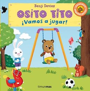 OSITO TITO. ¡VAMOS A JUGAR! | 9788408128373 | DAVIES, BENJI | Galatea Llibres | Llibreria online de Reus, Tarragona | Comprar llibres en català i castellà online