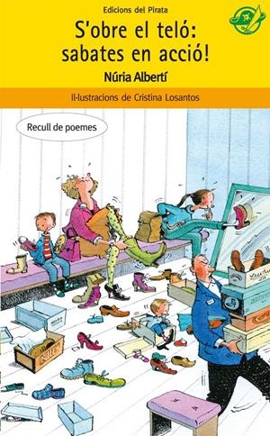 S'ALÇA EL TELÓ: SABATES EN ACCIÓ! | 9788496569768 | ALBERTÍ MARTÍNEZ DE VELASCO, NÚRIA | Galatea Llibres | Llibreria online de Reus, Tarragona | Comprar llibres en català i castellà online