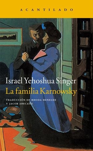 LA FAMILIA KARNOWSKY | 9788416011544 | SINGER, ISRAEL YEHOSHUA | Galatea Llibres | Llibreria online de Reus, Tarragona | Comprar llibres en català i castellà online