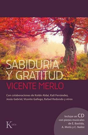 SABIDURÍA Y GRATITUD | 9788499884462 | MERLO LILLO, VICENTE | Galatea Llibres | Librería online de Reus, Tarragona | Comprar libros en catalán y castellano online