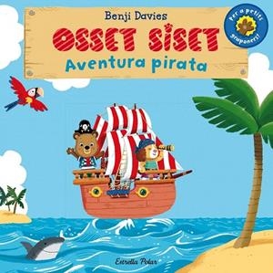 OSSET SISET. AVENTURA PIRATA | 9788490575536 | DAVIES, BENJI | Galatea Llibres | Librería online de Reus, Tarragona | Comprar libros en catalán y castellano online