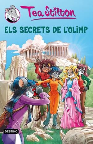 ELS SECRETS DE L'OLIMP (TEA STILTON, 20) | 9788490578308 | Galatea Llibres | Llibreria online de Reus, Tarragona | Comprar llibres en català i castellà online