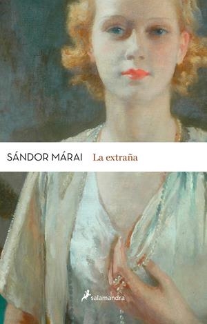 LA EXTRAÑA | 9788498386820 | MARAI, SANDOR | Galatea Llibres | Llibreria online de Reus, Tarragona | Comprar llibres en català i castellà online