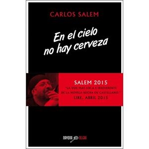 EN EL CIELO NO HAY CERVEZA | 9788416259120 | SALEM, CARLOS | Galatea Llibres | Librería online de Reus, Tarragona | Comprar libros en catalán y castellano online