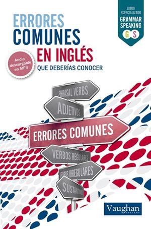 ERRORES COMUNES EN INGLÉS QUE DEBERIAS CONOCER | 9788416094851 | ARAUJO, ELENA | Galatea Llibres | Librería online de Reus, Tarragona | Comprar libros en catalán y castellano online