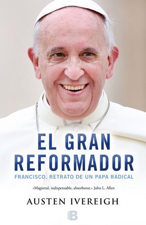 EL GRAN REFORMADOR | 9788466656283 | IVEREIGH, AUSTEN | Galatea Llibres | Llibreria online de Reus, Tarragona | Comprar llibres en català i castellà online