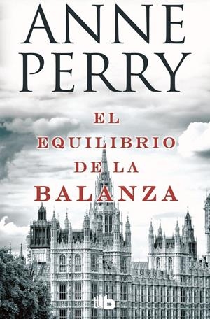 EL EQUILIBRIO DE LA BALANZA | 9788490700808 | PERRY, ANNE | Galatea Llibres | Librería online de Reus, Tarragona | Comprar libros en catalán y castellano online