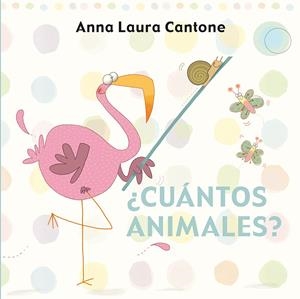 CUÁNTOS ANIMALES? | 9788416117246 | CANTONE, ANNA LAURA | Galatea Llibres | Librería online de Reus, Tarragona | Comprar libros en catalán y castellano online