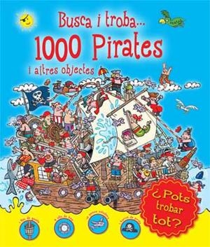 BUSCA I TROBA 1000 PIRATES | 9788416279203 | AAVV | Galatea Llibres | Llibreria online de Reus, Tarragona | Comprar llibres en català i castellà online