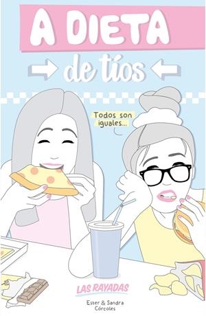 A DIETA DE TÍOS | 9788416177387 | CORCOLES, ESTHER Y SANDRA | Galatea Llibres | Librería online de Reus, Tarragona | Comprar libros en catalán y castellano online