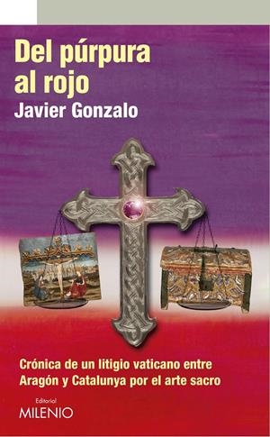 DEL PÚRPURA AL ROJO | 9788497436847 | GONZALO, JAVIER | Galatea Llibres | Llibreria online de Reus, Tarragona | Comprar llibres en català i castellà online