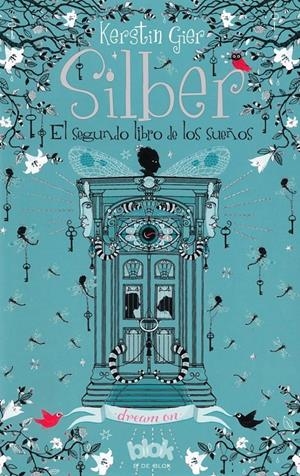 SILBER II. EL SEGUNDO LIBRO DE LOS SUEÑOS | 9788416075393 | GIER, KERSTIN | Galatea Llibres | Librería online de Reus, Tarragona | Comprar libros en catalán y castellano online
