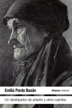 UN DESTRIPADOR DE ANTAÑO Y OTROS CUENTOS | 9788420693934 | PARDO BAZÁN, EMILIA | Galatea Llibres | Llibreria online de Reus, Tarragona | Comprar llibres en català i castellà online