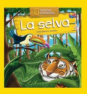 DESCUBRIR EL MUNDO: LA SELVA | 9788482986128 | , REDACCION RBA LIBROS, S.A. | Galatea Llibres | Llibreria online de Reus, Tarragona | Comprar llibres en català i castellà online