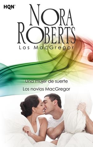 UNA MUJER DE SUERTE / LOS NOVIOS MACGREGOR | 9788468756967 | ROBERTS, NORA | Galatea Llibres | Librería online de Reus, Tarragona | Comprar libros en catalán y castellano online