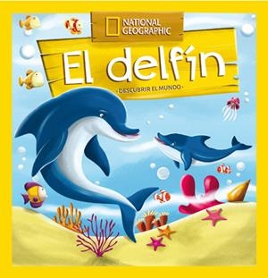 DESCUBRIR EL MUNDO: EL DELFÍN | 9788482986104 | , REDACCION RBA LIBROS, S.A. | Galatea Llibres | Llibreria online de Reus, Tarragona | Comprar llibres en català i castellà online