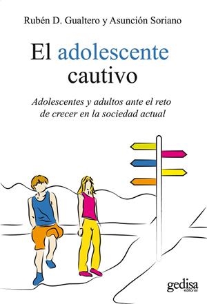 EL ADOLESCENTE CAUTIVO | 9788497847513 | GUALTERO, RUBEN D. | Galatea Llibres | Librería online de Reus, Tarragona | Comprar libros en catalán y castellano online