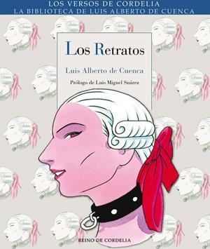 LOS RETRATOS | 9788415973591 | DE CUENCA, LUIS ALBERTO | Galatea Llibres | Llibreria online de Reus, Tarragona | Comprar llibres en català i castellà online