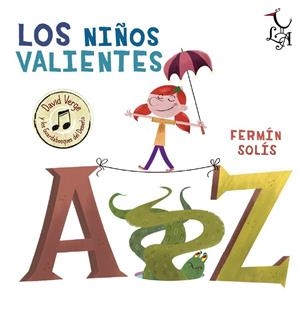 LOS NIÑOS VALIENTES | 9788494231353 | SOLÍS, FERMIN | Galatea Llibres | Llibreria online de Reus, Tarragona | Comprar llibres en català i castellà online