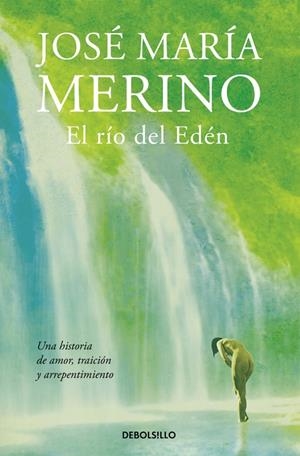 EL RÍO DEL EDÉN | 9788490626788 | MERINO, JOSÉ MARÍA | Galatea Llibres | Llibreria online de Reus, Tarragona | Comprar llibres en català i castellà online
