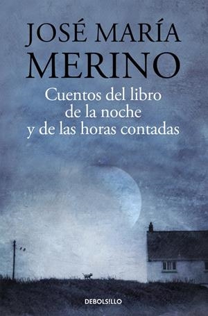 CUENTOS DEL LIBRO DE LA NOCHE | 9788490628386 | MERINO, JOSÉ MARÍA | Galatea Llibres | Llibreria online de Reus, Tarragona | Comprar llibres en català i castellà online