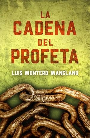 LA CADENA DEL PROFETA (LOS BUSCADORES, 2) | 9788401015755 | MONTERO MANGLANO, LUIS | Galatea Llibres | Llibreria online de Reus, Tarragona | Comprar llibres en català i castellà online