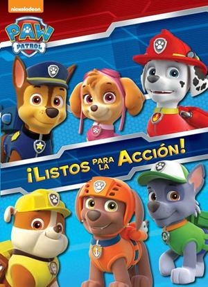 LISTOS PARA LA ACCIÓN! (PATRULLA CANINA. ACTIVIDADES 1) | 9788401907319 | Galatea Llibres | Llibreria online de Reus, Tarragona | Comprar llibres en català i castellà online